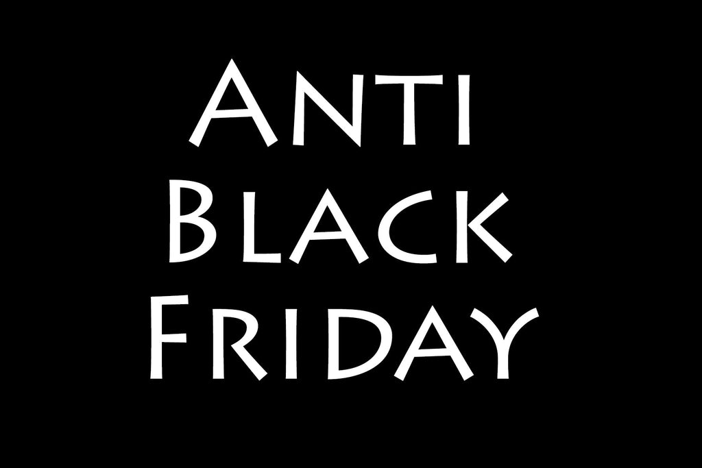 Rejecting Black Friday